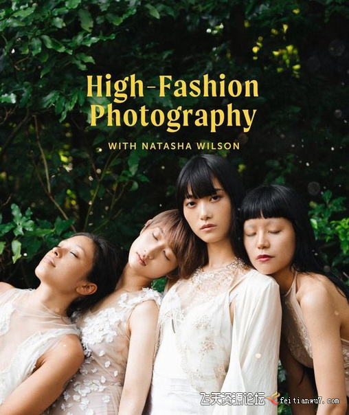 【中英字幕】Natasha Wilson用色彩理论拍摄和编辑日系高级时装人像教程 摄影 第1张