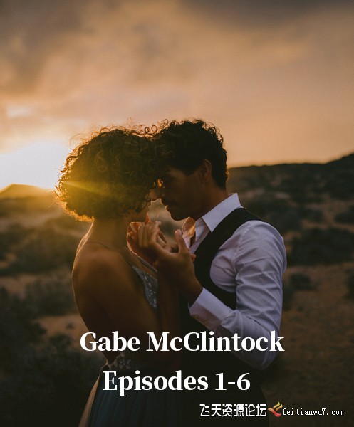 摄影师Gabe McClintock《私奔》旅拍情侣人像幕后花絮(第1-6集) 摄影 第1张