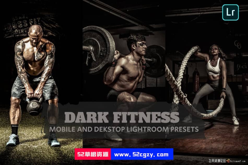 黑暗电影健身人像后期调色LR预设Dark Fitness Lightroom Presets LR预设 第1张