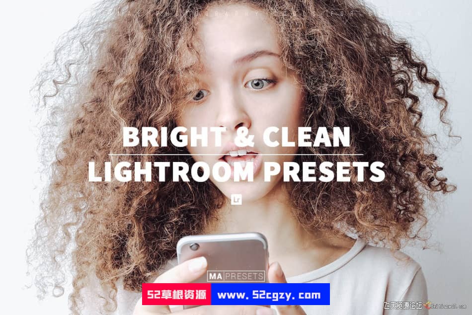 明亮通透人像LR预设 BRIGHT & CLEAN – Mobile & Desktop Lightroom Presets LR预设 第1张