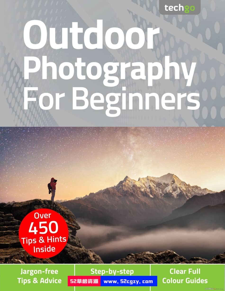 户外摄影入门 - 2021全年1-4期合集 Outdoor Photography For Beginners 摄影 第1张