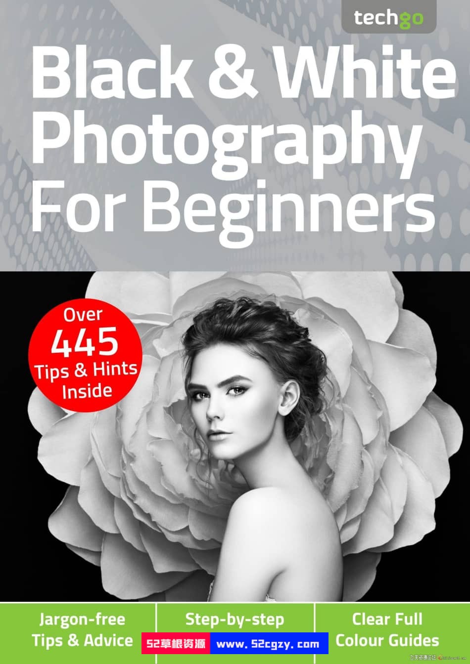 黑白摄影入门-2021全年1-4期合集Black & White Photography For Beginners 摄影 第1张