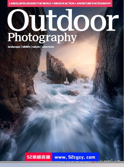 户外风光摄影（Outdoor Photography）2022年全年杂志1-12期 摄影 第5张