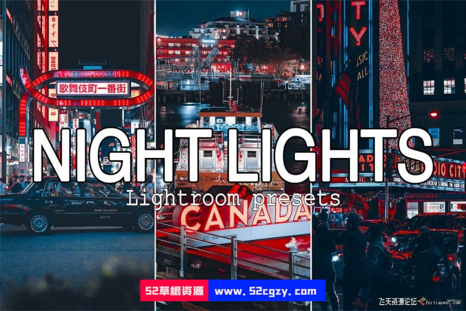 城市街拍霓虹电影风光后期调色LR预设Night Lights Lightroom presets LR预设 第1张