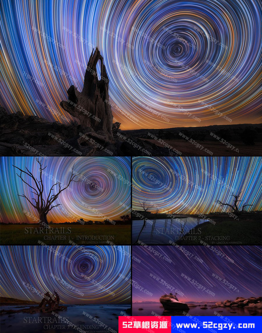 【中英字幕】Lincoln Harrison完整的星空摄影星轨叠加合成后期教程 摄影 第1张